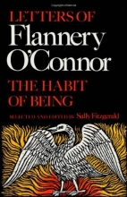 Cover art for The Letters of Flannery O'Connor: The Habit of Being