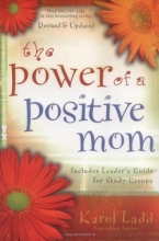 Cover art for The Power of a Positive Mom: Revised Edition
