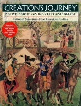 Cover art for Creation's Journey: Native American Identity and Belief