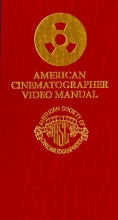 Cover art for American Cinematographer Video Manual -- Second Edition