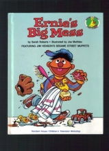 Cover art for ERNIE'S BIG MESS (A Sesame Street Start-to-Read Book)