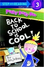 Cover art for Pinky Dinky Doo: Back to School Is Cool (Step into Reading)