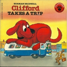 Cover art for Clifford Takes a Trip (Clifford, the Big Red Dog)