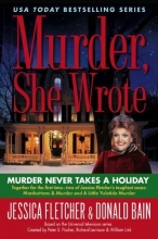 Cover art for Murder, She Wrote: Murder Never Takes a Holiday (Murder She Wrote)