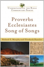 Cover art for Proverbs, Ecclesiastes, Song of Songs (Understanding the Bible Commentary Series)