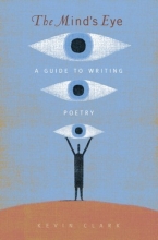 Cover art for The Mind's Eye: A Guide to Writing Poetry