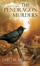 Cover art for The Pendragon Murders (A Merlin Investigation)