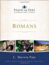 Cover art for Romans (Teach the Text Commentary Series)