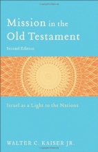 Cover art for Mission in the Old Testament: Israel as a Light to the Nations