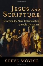 Cover art for Jesus and Scripture: Studying the New Testament Use of the Old Testament