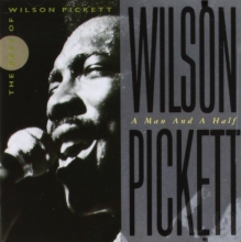 Cover art for A Man and a Half: The Best of  Wilson Pickett