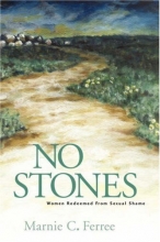 Cover art for No Stones: Women Redeemed from Sexual Shame
