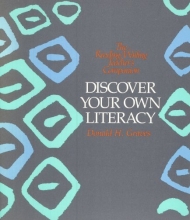 Cover art for Discover Your Own Literacy (The Reading / Writing Teacher's Companion)