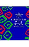 Cover art for Experiment With Fiction - Reading / Writing Teacher's Companion (The Reading/Writing Teacher's Companion)