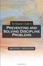 Cover art for The Educators Guide to Preventing and Solving Discipline Problems