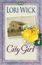 Cover art for City Girl (A Yellow Rose Trilogy #3)