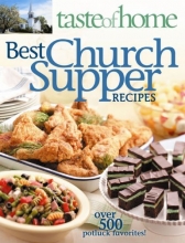 Cover art for Taste of Home: Best Church Suppers: Over 500 Potluck Favorites!