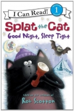 Cover art for Splat the Cat: Good Night, Sleep Tight (I Can Read Book 1)