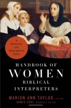 Cover art for Handbook of Women Biblical Interpreters: A Historical and Biographical Guide