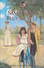 Cover art for Samantha's Blue Bicycle (American Girls Short Stories)