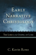Cover art for Early Narrative Christology: The Lord in the Gospel of Luke