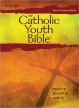 Cover art for The Catholic Youth Bible, New American Bible