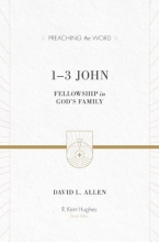 Cover art for 1 - 3 John: Fellowship in God's Family (Preaching the Word)