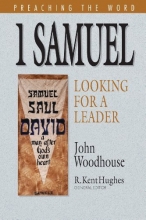 Cover art for 1 Samuel: Looking for a Leader (Preaching the Word)