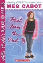 Cover art for Blast from the Past (Allie Finkle's Rules for Girls #6)