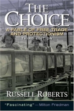 Cover art for The Choice: A Fable of Free Trade and Protection (3rd Edition)