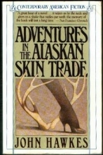 Cover art for Adventures in the Alaskan Skin Trade (Contemporary American Fiction)