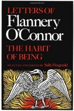 Cover art for The Habit of Being: Letters of Flannery O'Connor