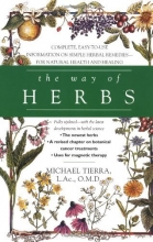 Cover art for The Way of Herbs: Fully Updated with the Latest Developments in Herbal Science