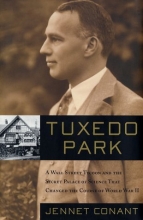 Cover art for Tuxedo Park: A Wall Street Tycoon and the Secret Palace of Science That Changed the Course of World War II