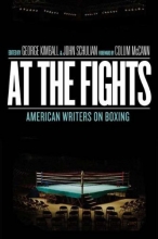 Cover art for At The Fights: American Writers on Boxing