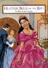 Cover art for Heather, Belle Of The Ball (Magic Attic Club)