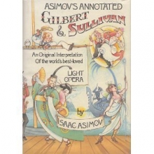 Cover art for Asimov's Annotated Gilbert and Sullivan