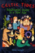 Cover art for Celtic Tide: Traditional Music in a New Age