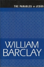 Cover art for The Parables of Jesus (William Barclay Library)