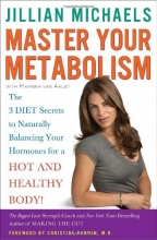 Cover art for Master Your Metabolism: The 3 Diet Secrets to Naturally Balancing Your Hormones for a Hot and Healthy Body!