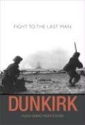 Cover art for Dunkirk: Fight to the Last Man