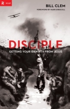 Cover art for Disciple: Getting Your Identity from Jesus (Re:Lit)