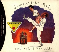 Cover art for Jumpin' Like Mad: Cool Cats & Hip Chicks Non-Stop Dancin'