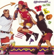Cover art for Ooooooohhh...On the TLC Tip