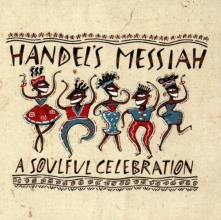 Cover art for Handel's Messiah: A Soulful Celebration