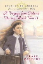 Cover art for Aniela Kaminski's Story: A Voyage from Poland During World War II (Journey to America)