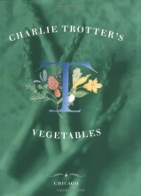 Cover art for Charlie Trotter's Vegetables
