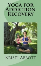 Cover art for Yoga for Addiction Recovery