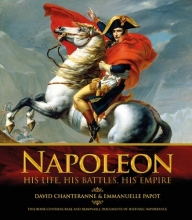Cover art for Napoleon: His Life, His Battles, His Empire