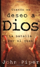 Cover art for Cuando no deseo a Dios (Spanish Edition)